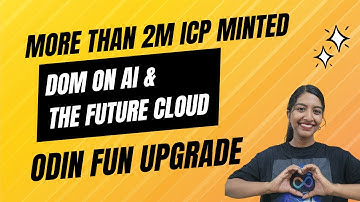 #798: More than 2M ICP minted in a day, Dom on AI and the future cloud & Odin Fun Upgrade