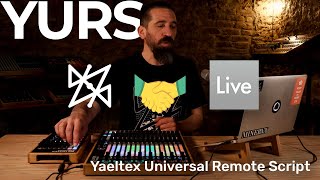 YURS - The YAELTEX Universal Remote Script for deep ABLETON LIVE control