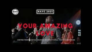 NAYC 2021 sings your amazing love/great are you lord 1 hour