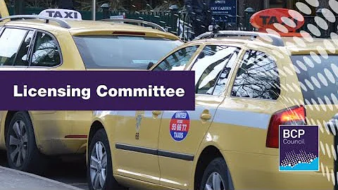 Licensing Committee 09 March 2023 10.00am  |  BCP Council