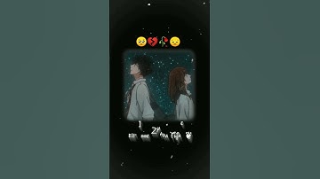 #Tujhe sochta hoon main shaam o subha #Sad status _ no copyright 🥺💔😞