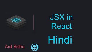 React tutorial in Hindi #9 JSX with Reactjs