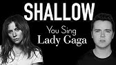 Lady Gaga Bradley Cooper Shallow Karaoke Version With Lyrics Hd Vocal Star Karaoke Youtube