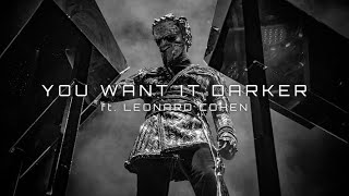 YOU WANT IT DARKER x LEONARD COHEN (PHANTOM REMIX)