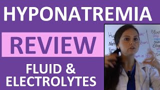 Hyponatremia Fluid & Electrolytes Nursing Students Made so Easy NCLEX Review