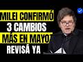 🚨 MILEI LO CONFIRMÓ: 3 CAMBIOS CLAVE en MAYO que IMPACTAN a JUBILADOS 💰