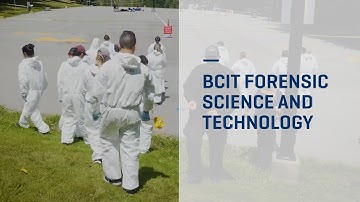 BCIT | Forensic Science and Technology