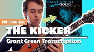 Grant Green The Kicker Transcription Free Pdf