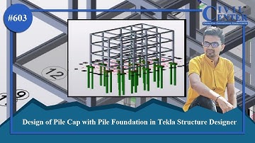 Design of Pile Cap in Tekla || Design of Pile Foundation in Tekla || Tekla Structural Designer