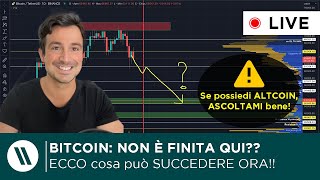 BITCOIN ANCORA IN ZONA DI PERICOLO? ECCO cosa può ACCADERE ORA! | SE POSSIEDI ALTCOIN, ASCOLTA BENE!