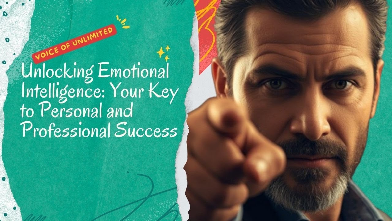 Unlocking Emotional Intelligence Your Key to Personal and Professional ...