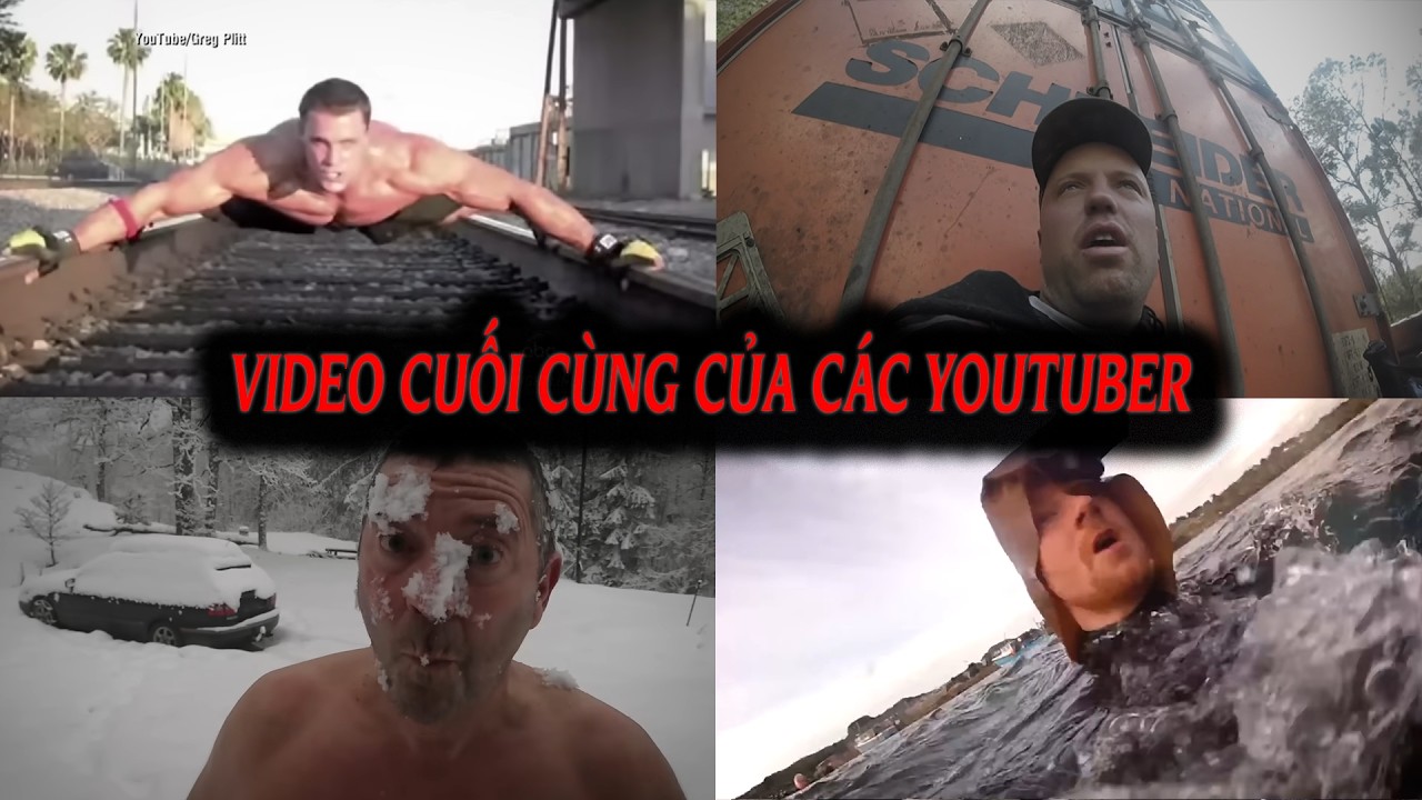 Những Youtuber Ghi Lại Khoảnh Khắc Cuối Cùng Của Mình