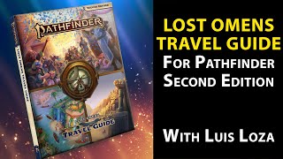 Pathfinder 2E Lost Omens Travel Guide HC - Guardian Games