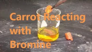 Bromine turns carrot white