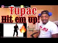 Ja Rule can never be him! | 2Pac - Hit 'Em Up | REACTION