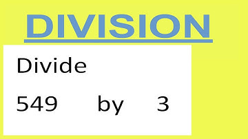 Divide     549      by     3