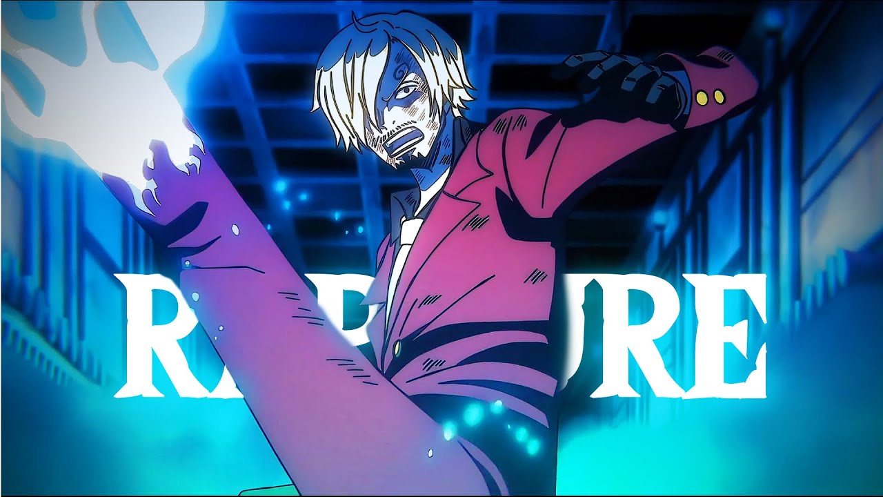 SANJI EDIT | ONE PIECE EPISODE 1061 [AMV] | RAPTURE - YouTube