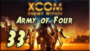XCOM Enemy Within Impossible LP - Army of Four - Part 33