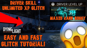 Dying Light: The following | DRIVER SKILL XP GLITCH | 2020