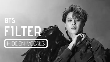 BTS (방탄소년단) - Filter // Hidden Vocals