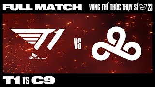 T1 vs C9 | CKTG 2023  VÒNG THỂ THỨC THỤY SĨ | NGÀY 4
