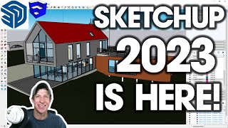 SKETCHUP 2023 is HERE Whats New