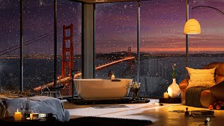 San Francisco Serenity | A Cozy Apartment Night with Jazz Music for Relaxation and Work 🌃🎷 by Cozy Bedroom 70,093 views 2 years ago 3 hours, 28 minutes