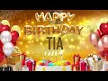 Tia - Happy Birthday Tia