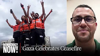 Reaction from Gaza: "Celebration and Sadness" as Sides Agree to First Phase of Ceasefire Deal