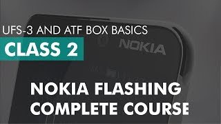 ATF box and UFS3 box Basics / Nokia Flashing Complete Course / Class 2 | Urdu/Hindi