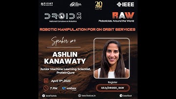 Talk#4 | R.A.W 2.0 (Roboticists Around the World) | IEEE FISAT SB