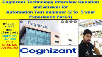Cognizant Interview Question and Answer for Automation Test engineer (2 to5 year Experience Part-1)