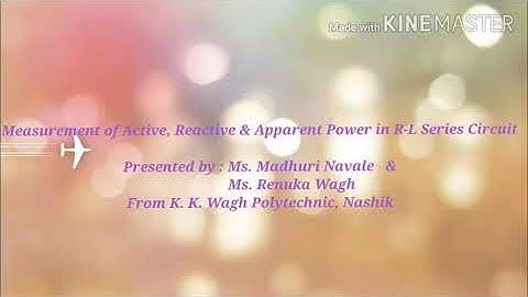Measurement of Active, Reactive & Apparent Power in R-L Series Circuit