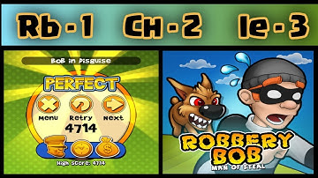 Robbery Bob - 1 - Man Of Steal : Chapter - 2 Downtown , Level - 3   Bob In Disguise . 3 Star