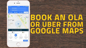 How To Book an Uber or Ola Cab From Google Maps