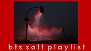 BTS // SOFT PLAYLIST screenshot 5
