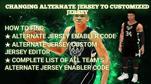 TUTORIAL ON HOW TO FIND ALTERNATE JERSEY ENABLER NBA2K20 MOBILE V98