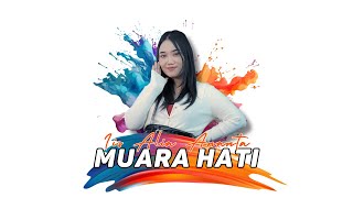 Muara Hati Iis Alia Ananta Ijjoo Production
