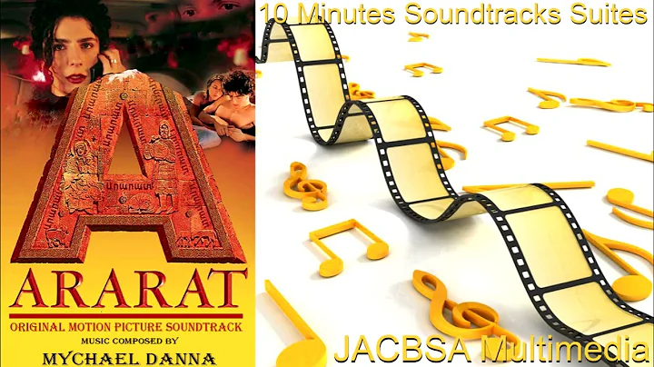 "Ararat" Soundtrack Suite