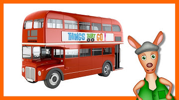 * DOUBLE DECKER BUS * | Buses For Kids | Things That Go TV!