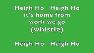 Heigh Ho Sing Along
