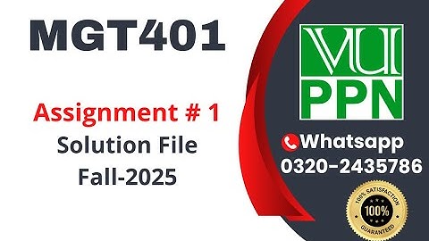 MGT401 Assignment 1 solution fall2025 #mgt401