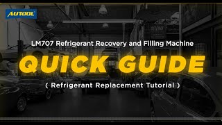 Quick Guide of AUTOOL LM707 Refrigerant Recovery Machine! 🌬️