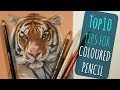 10 Tips for using Coloured Pencils!