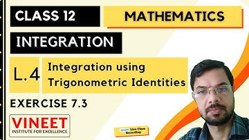 Integration using Trigonometric Identities (Exercise 7.3)  (part-1)