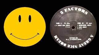 3 Factors - A Great Nice Dream (Remastered)