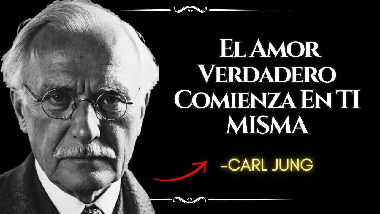 El Secreto De Atraer La Pareja Ideal: Sentirte Plena En Tu Propia Piel - Carl Jung
