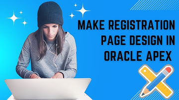 Oracle Apex 22.1.3 || Make Registration Page design in oracle apex