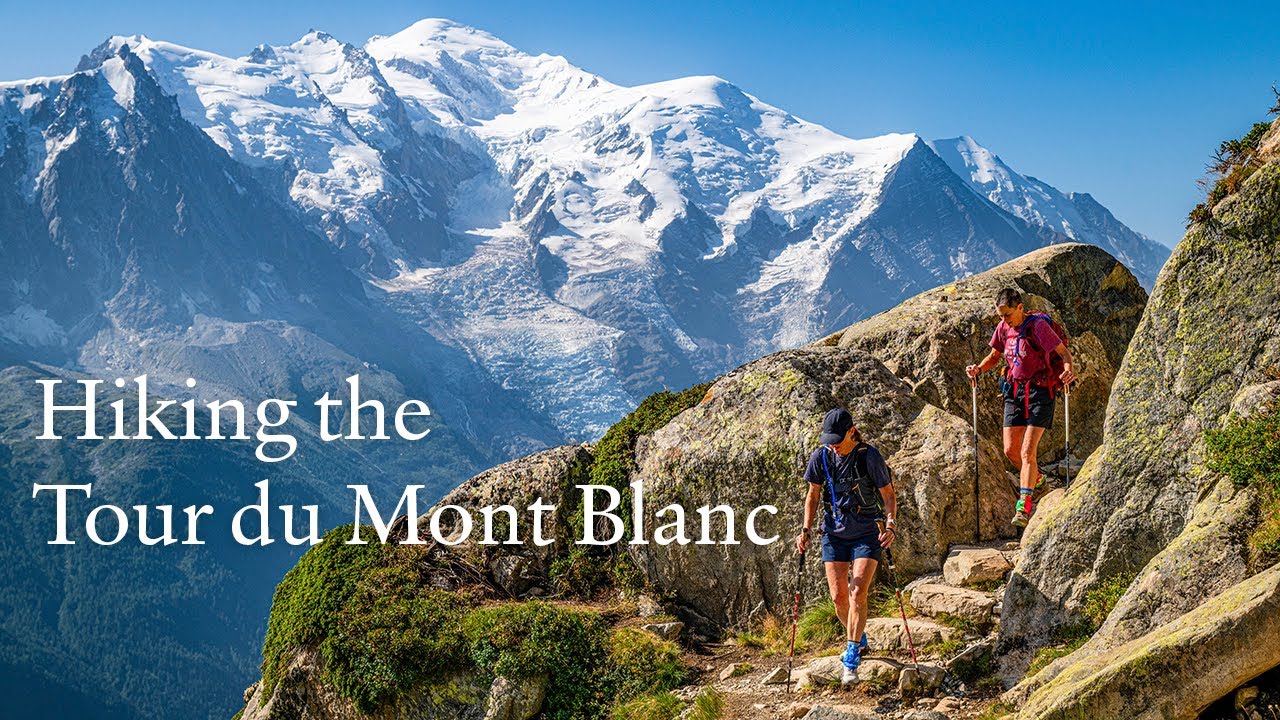 Hiking the Tour du Mont Blanc | 9-Day Guided Tour