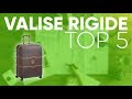Top5  meilleure valise rigide